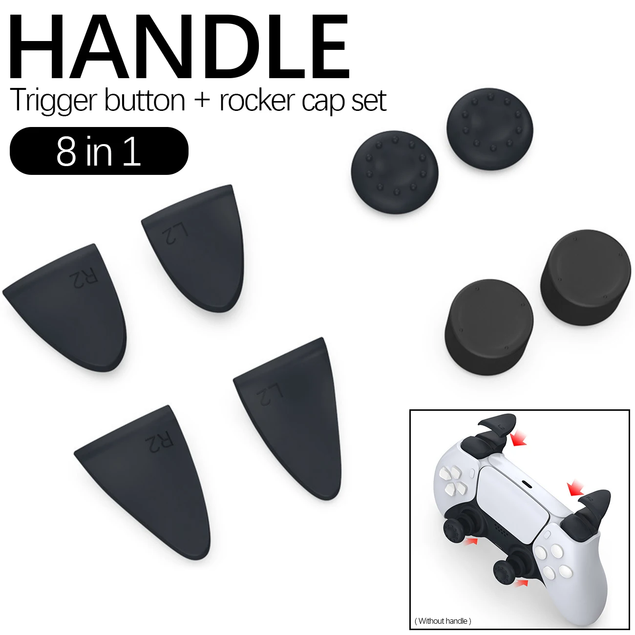 8 in 1 Thumb Stick Grip Key Caps Joystick Cover L2 R2 Buttons Trigger Extender for PS5 Electronic Machine Accessories
8 in 1 Thumb Stick Grip Key Caps Joystick Cover L2 R2 Buttons Trigger Extender for PS5 Electronic Machine Accessories