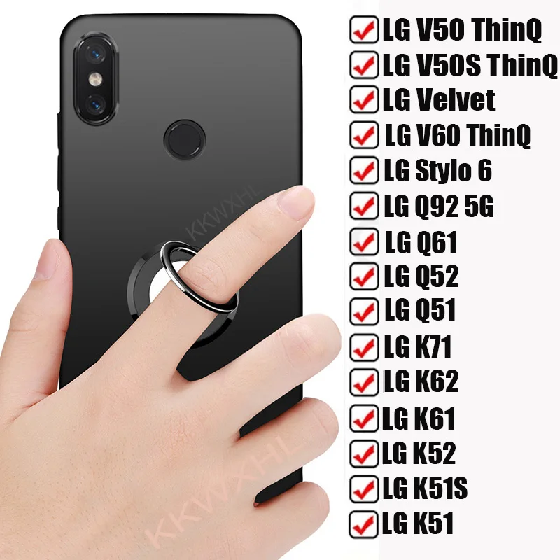 For LG K51S K51 Q92 5G Q61 Q52 Q51 K71 K62 K61 K52 Stylo 6 V60 ThinQ Velvet V50 V50S Back Ring Holder Bracket Case Soft Cover
For LG K51S K51 Q92 5G Q61 Q52 Q51 K71 K62 K61 K52 Stylo 6 V60 ThinQ Velvet V50 V50S Back Ring Holder Bracket Case Soft Cover