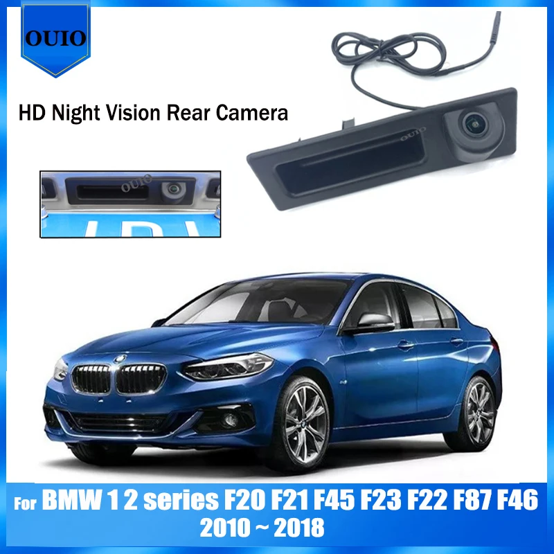 HD Backup Rear camera |For BMW 1 2 series F20 F21 F45 F23 F22 F87 F46 2010 ~ 2020 Parking Trunk Handle Camera | Reversing Camera
HD Backup Rear camera |For BMW 1 2 series F20 F21 F45 F23 F22 F87 F46 2010 ~ 2020 Parking Trunk Handle Camera | Reversing Camera