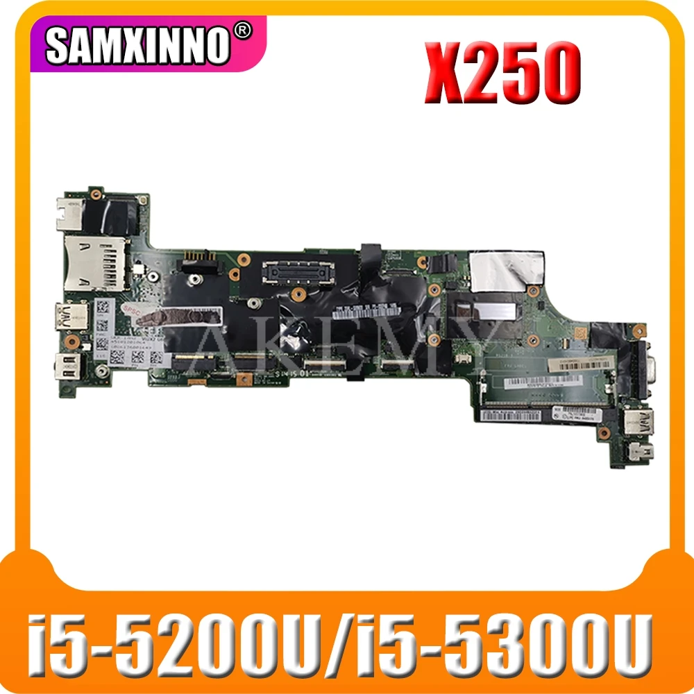 SAMXINNO For Lenovo ThinkPad X250 Laotop Mainboard NM-A091 00HT370 00HT379 00HT386 Motherboard with i5-5200U/i5-5300U CPU
SAMXINNO For Lenovo ThinkPad X250 Laotop Mainboard NM-A091 00HT370 00HT379 00HT386 Motherboard with i5-5200U/i5-5300U CPU