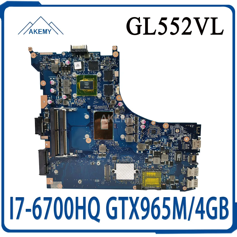 Akemy GL552VL I7-6700HQ GTX965M/4 ГБ материнская плата для ноутбука For Asus GL552VL GL552VW GL552VX GL552V материнская плата для ноутбука
Akemy GL552VL I7-6700HQ GTX965M/4 ГБ материнская плата для ноутбука For Asus GL552VL GL552VW GL552VX GL552V материнская плата для ноутбука
