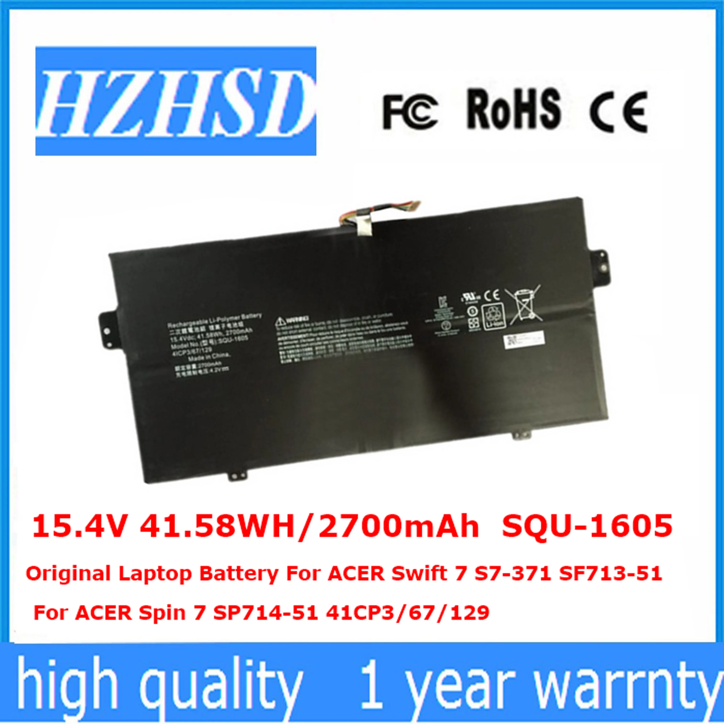 

15.4V 41.58WH/2700mAh SQU-1605 Original Laptop Battery For ACER Swift 7 S7-371 SF713-51 For ACER Spin 7 SP714-51 41CP3/67/129