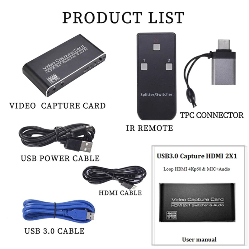HD 1080P USB3.0 Capture Card HDMI 2X1 Loop HDMI 4Kp60 & MIC Audio Capture Card Game Record Live Broadcast Loop Out
HD 1080P USB3.0 Capture Card HDMI 2X1 Loop HDMI 4Kp60 & MIC Audio Capture Card Game Record Live Broadcast Loop Out