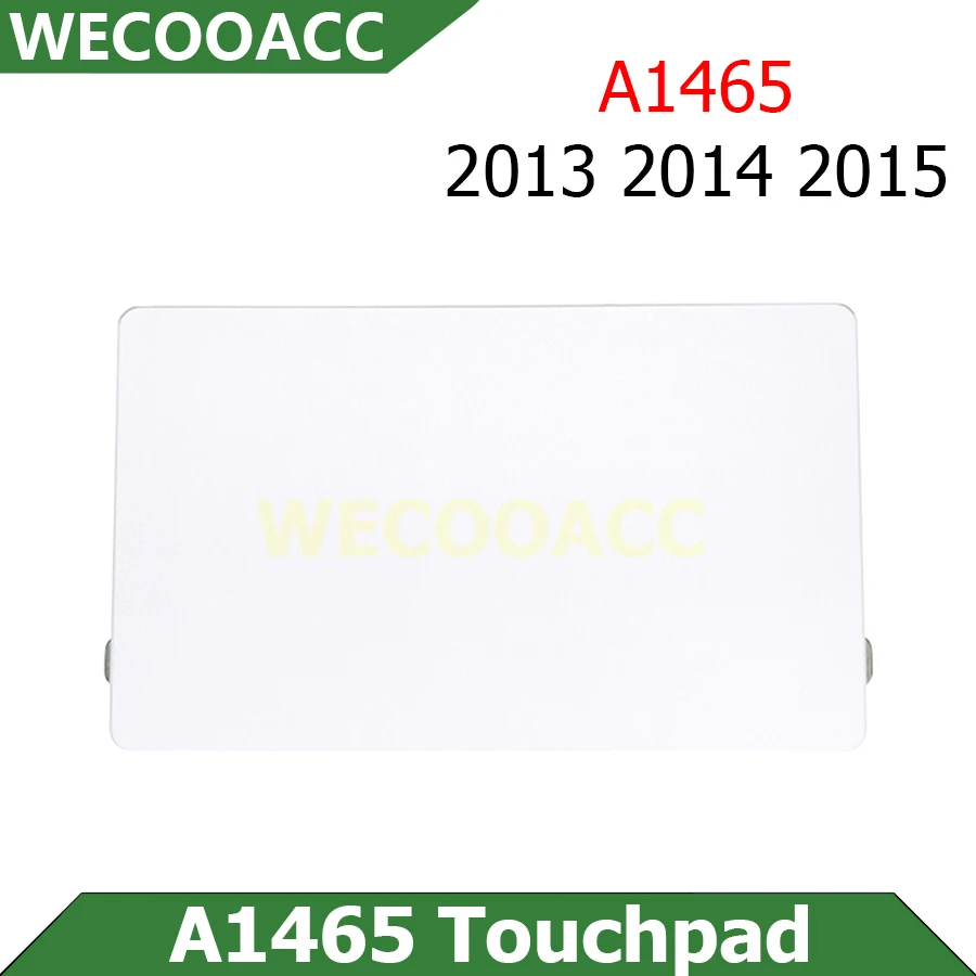 Laptop A1465 Touchpad Trackpad For Macbook Air 11" A1465 Touchpad Trackpad 2013 2014 2015 Year
Laptop A1465 Touchpad Trackpad For Macbook Air 11" A1465 Touchpad Trackpad 2013 2014 2015 Year