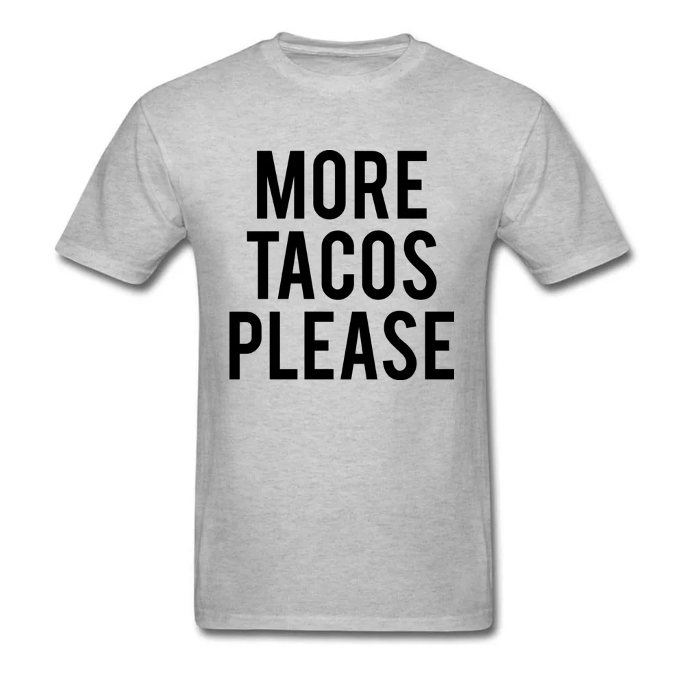 Camisa MORE TACOS PLEASE Men T Shirts Prevailing Summer O-Neck 100% Cotton Fabric Tops T Shirt Brand New Letter T-Shirt
Camisa MORE TACOS PLEASE Men T Shirts Prevailing Summer O-Neck 100% Cotton Fabric Tops T Shirt Brand New Letter T-Shirt