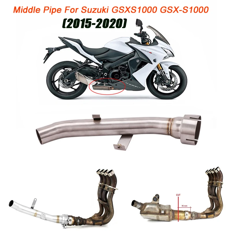 2015 2016 2017 2018 2019 2020 For Suzuki GSXS1000 GSX-S1000 Exhaust System Delete Cat Link Pipe Middle Tube Slip on Muffler
2015 2016 2017 2018 2019 2020 For Suzuki GSXS1000 GSX-S1000 Exhaust System Delete Cat Link Pipe Middle Tube Slip on Muffler