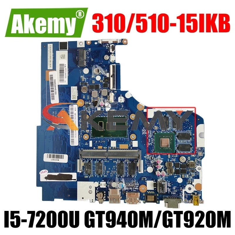 Akemy NM-A981 для замены Lenovo 310-15IKB 510-15IKB ноутбук материнская плата NM-A751 процессор I5-7200U GPU GT940M/GT920M 100% тест
Akemy NM-A981 для замены Lenovo 310-15IKB 510-15IKB ноутбук материнская плата NM-A751 процессор I5-7200U GPU GT940M/GT920M 100% тест