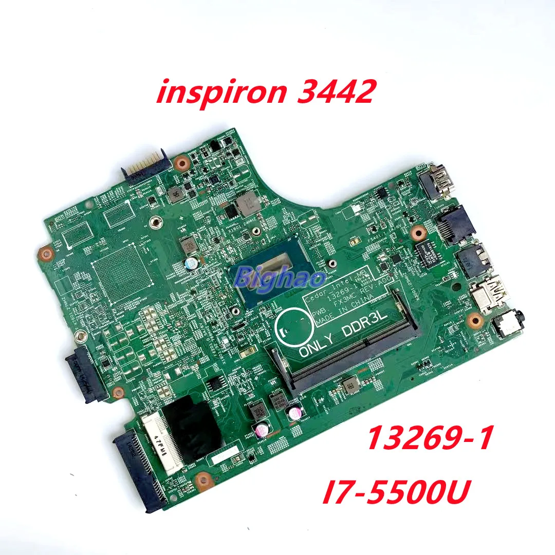 Mainboard CN-0V28DP 0V28DP V28DP 13269-1 W/ i7-5500U For Dell Inspiron 3442 3542 3543 3443 5748 5749 Laptop Motherboard
Mainboard CN-0V28DP 0V28DP V28DP 13269-1 W/ i7-5500U For Dell Inspiron 3442 3542 3543 3443 5748 5749 Laptop Motherboard