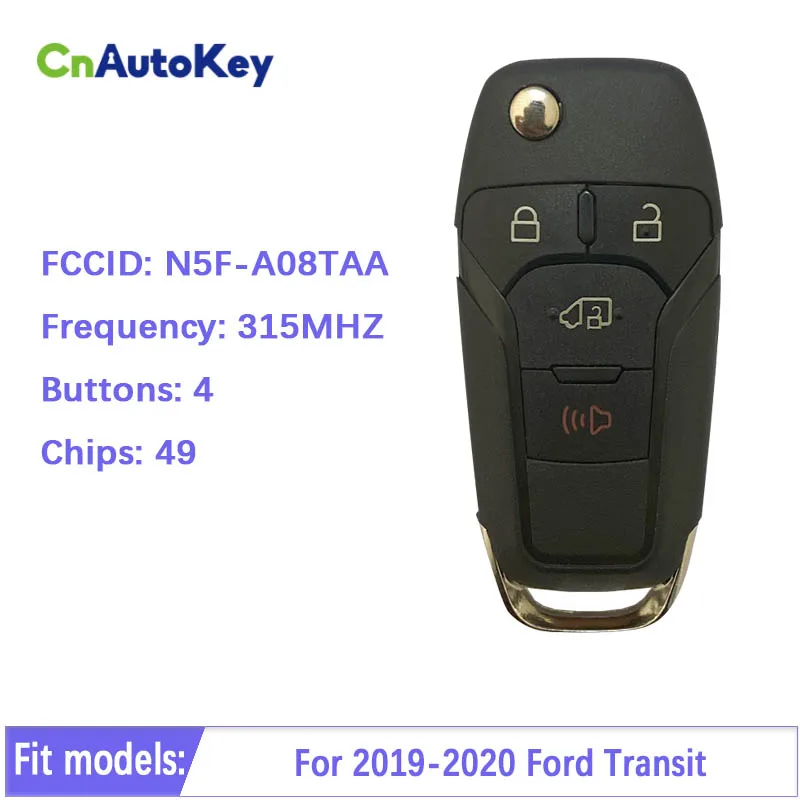 

CN018105 Aftermarket 4 Button 315MHz Ford Transit 2019 2020 Connect 2021 Remote Key Fob FCCID N5F-A08TAA 164-R8236 ID49 Chip