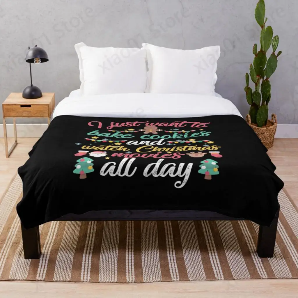 I Just Want to Bake Cookies Drink Hot Cocoa and Watch Christmas Movies Christmas Funny T-Shirt Throw Blanket Sherpa Bedspread
I Just Want to Bake Cookies Drink Hot Cocoa and Watch Christmas Movies Christmas Funny T-Shirt Throw Blanket Sherpa Bedspread
