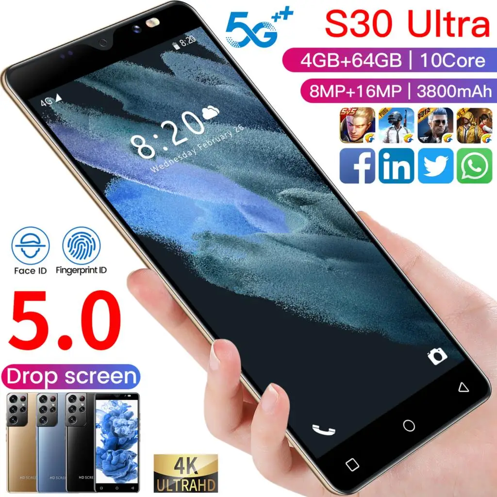 Smartphone Android S30 Ultra 5.0In 3800mAh Face Fingerprint Unlock 4+64GB 8+16MP Smart Phones Dual SIM 10Core Mobile Phone
Smartphone Android S30 Ultra 5.0In 3800mAh Face Fingerprint Unlock 4+64GB 8+16MP Smart Phones Dual SIM 10Core Mobile Phone