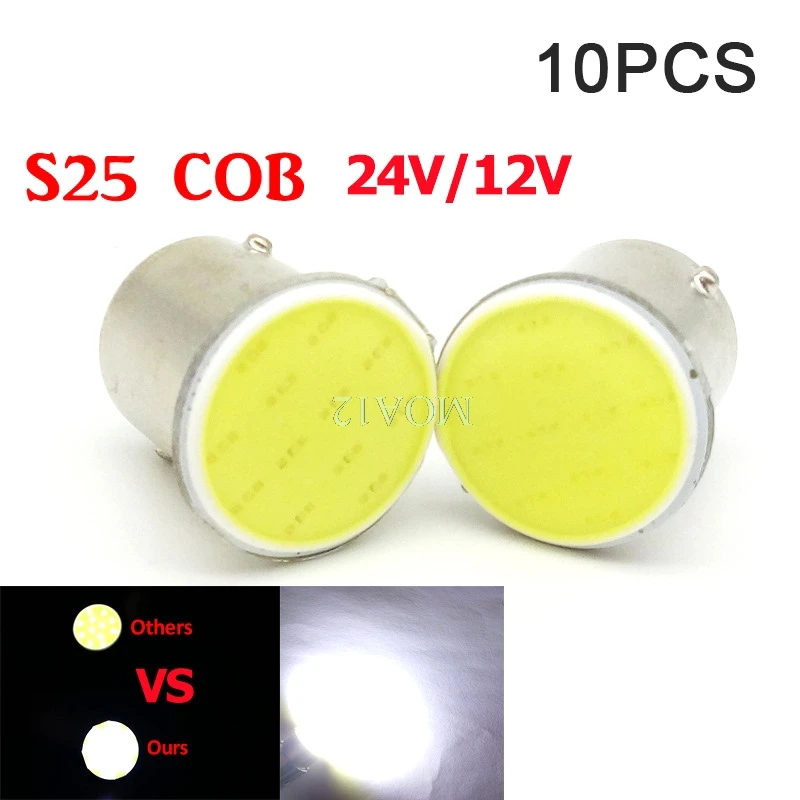 

10Pcs S25 COB 1156 1157 12Chip BA15S BAY15D P21W White 24V 12V S25 Led Car Signal Bulb Auto Reverse Parking Lights Car Styling