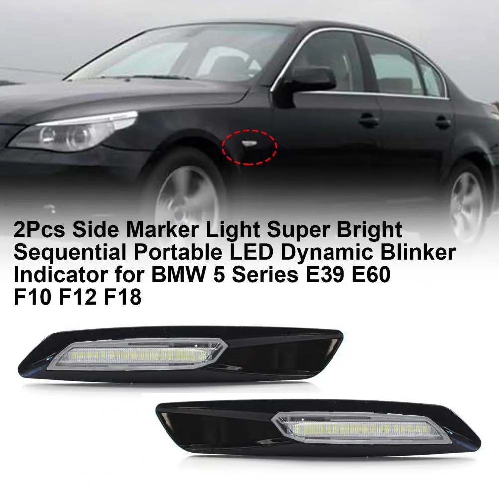 2Pcs Side Marker Light Super Bright Sequential Portable LED Dynamic Blinker Indicator for BMW 5 Series E39 E60 F10 F12 F18
2Pcs Side Marker Light Super Bright Sequential Portable LED Dynamic Blinker Indicator for BMW 5 Series E39 E60 F10 F12 F18