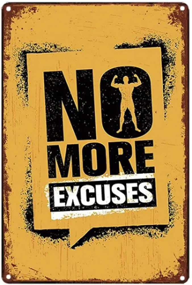No More Excuses Novelty Parking Retro Metal Tin Sign Plaque Poster Wall Decor Art Shabby Chic Gift
No More Excuses Novelty Parking Retro Metal Tin Sign Plaque Poster Wall Decor Art Shabby Chic Gift