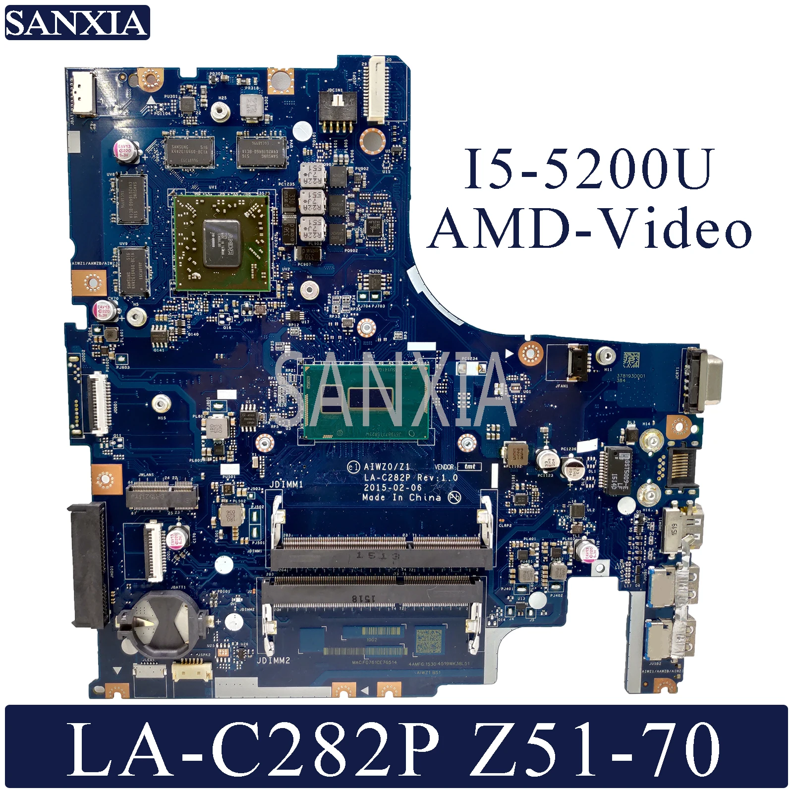 KEFU LA-C282P Laptop motherboard for Lenovo Ideapad Z51-70 original mainboard I5-5200U AMD-Video
KEFU LA-C282P Laptop motherboard for Lenovo Ideapad Z51-70 original mainboard I5-5200U AMD-Video