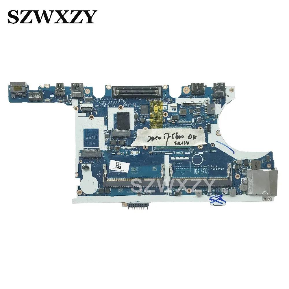 Материнская плата CN-0Y15C1 0Y15C1 Y15C1 для ноутбука DELL Latitude E7450 ZBU11 LA-A961P SR23V I7-5600U CPU |