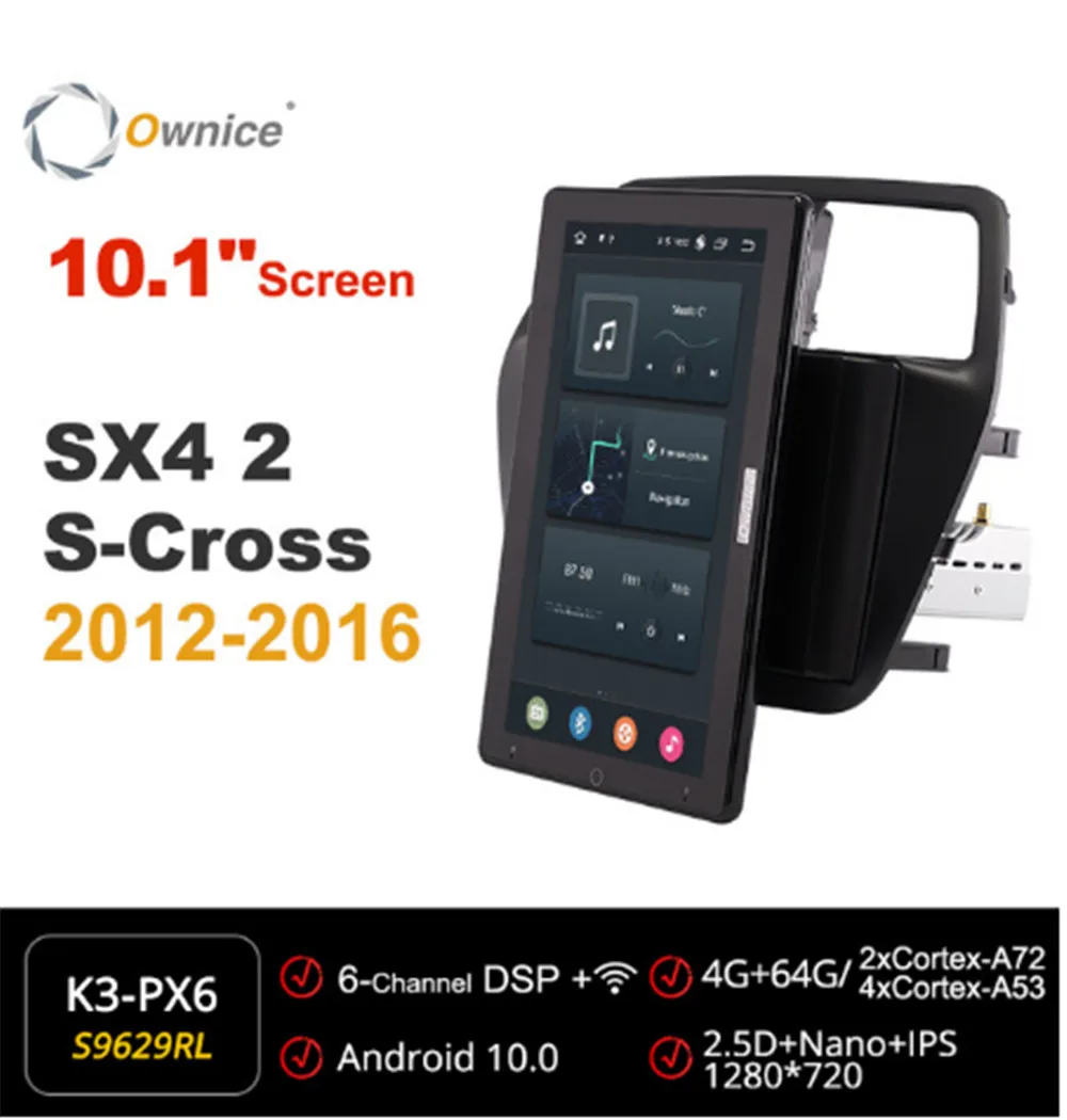 Ownice 720P Android 10.0 Car Radio ForSuzuki SX4 2 S-Cross 2012 2013 2014 GPS Multimedia Player Head Unit 10.1" IPS Rotatable
Ownice 720P Android 10.0 Car Radio ForSuzuki SX4 2 S-Cross 2012 2013 2014 GPS Multimedia Player Head Unit 10.1" IPS Rotatable