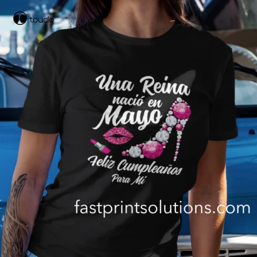 

Camiseta Una Reina Nacio En Mayo, Feliz Cumpleaños Para Mi, Birthday Tshirt beach shirts for men