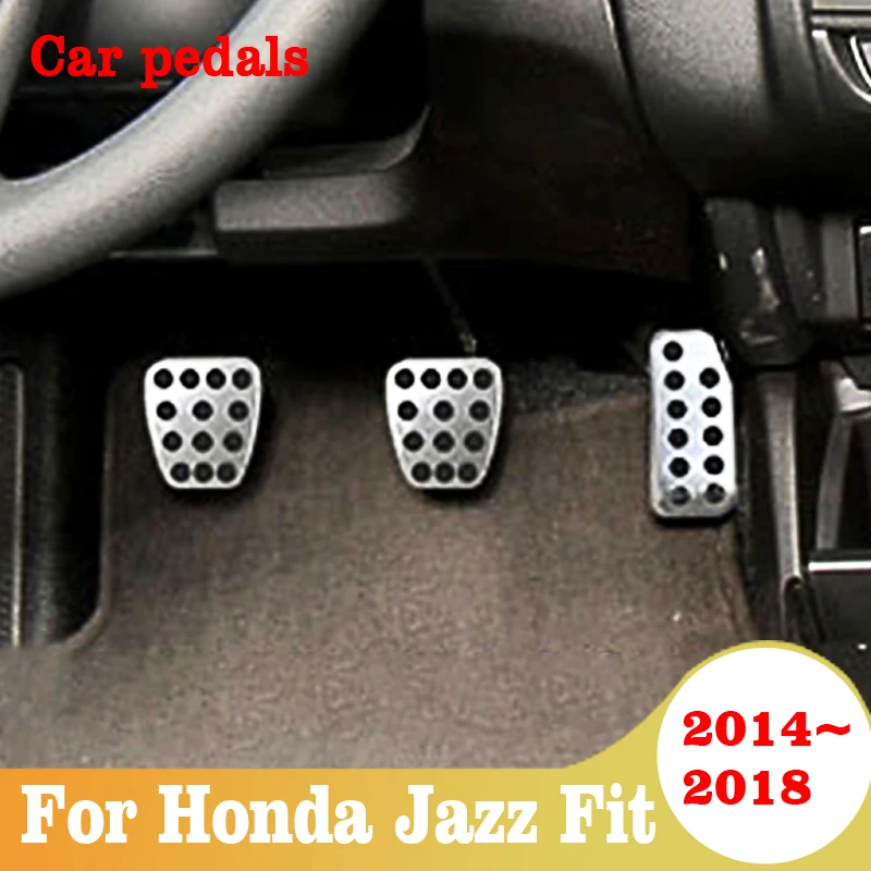 For Honda Jazz Fit 2014-2016 2017 2018 Car Refit Accelerator Footrest Pedals Gas Plate Clutch Throttle Brake Treadle Styling
For Honda Jazz Fit 2014-2016 2017 2018 Car Refit Accelerator Footrest Pedals Gas Plate Clutch Throttle Brake Treadle Styling