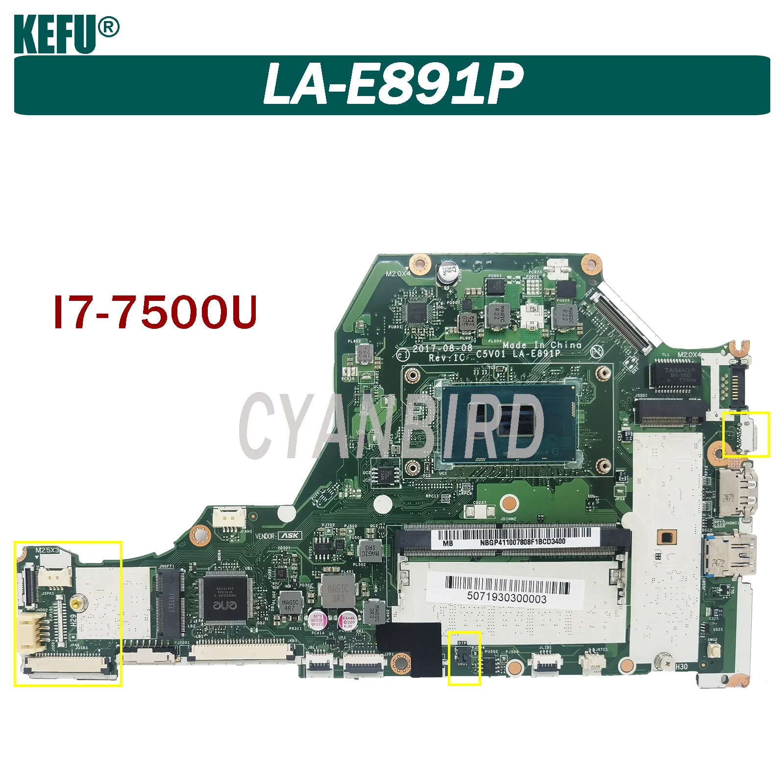 

C5V01 LA-E891P is suitable for Acer Aspire A615-51G A515-51G A315-51G A517-51G laptop motherboard I7-7500U (GM) 100% test OK