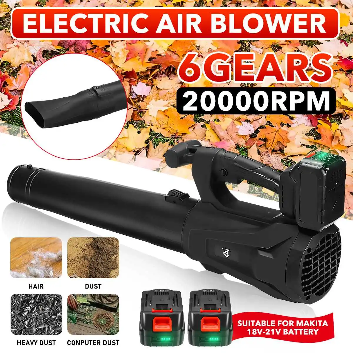 21V Air Blower 6 Speeds Cordless Floor Vacuum Cleaner Home Computer Dust Cleaner Yard Garden Leaf Collector For Makita Battery
21V Air Blower 6 Speeds Cordless Floor Vacuum Cleaner Home Computer Dust Cleaner Yard Garden Leaf Collector For Makita Battery