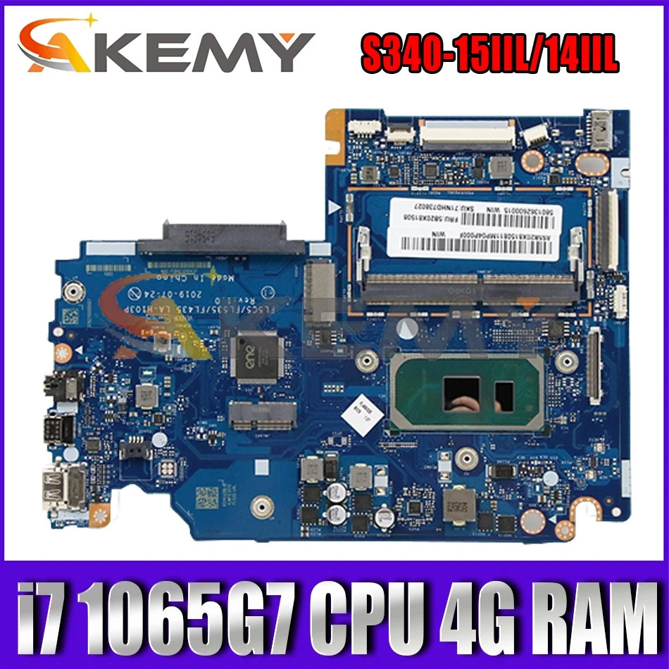 Для Lenovo S340-15IIL S340-14IIL Материнская плата ноутбука FL5C5/LF535/FL435 LA-H103P с i7 1065G7 CPU 4G RAM протестированная 100% работа
Для Lenovo S340-15IIL S340-14IIL Материнская плата ноутбука FL5C5/LF535/FL435 LA-H103P с i7 1065G7 CPU 4G RAM протестированная 100% работа