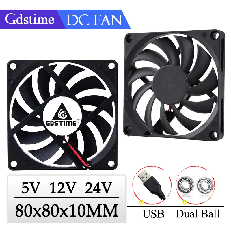 

2Pcs Gdstime 80MM Fan DC 5V 12V 24V Fan 80x10MM 2PIN 3PIN USB PC Brushless Case Cooling Fan 8cm 8010 Laptop CPU Cooler Fan