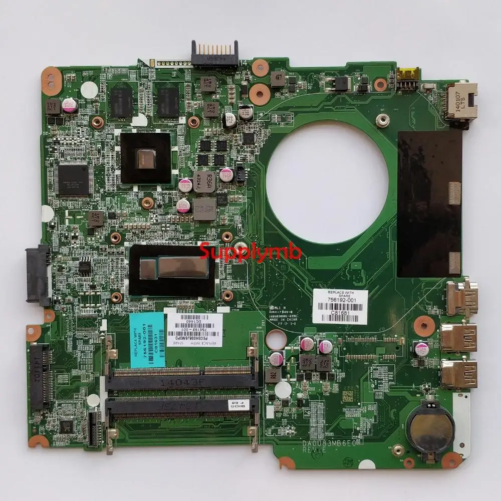 756192-501 756192-001 HD8670M/2GB GPU i5-4200U CPU Onboard DA0U83MB6E0 for HP 14-N Series NoteBook PC Laptop Motherboard Tested
756192-501 756192-001 HD8670M/2GB GPU i5-4200U CPU Onboard DA0U83MB6E0 for HP 14-N Series NoteBook PC Laptop Motherboard Tested