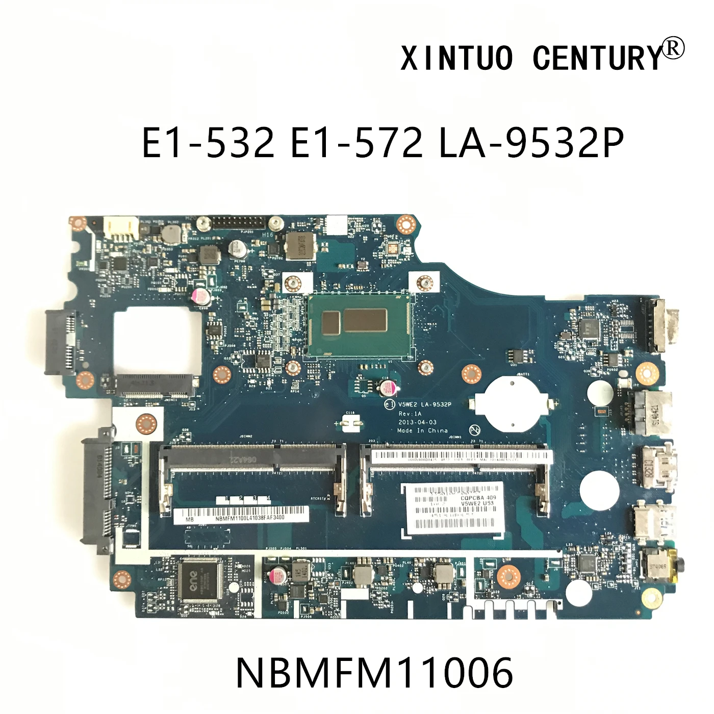NBMFM11006 For Acer Aspire E1-572G E1-532 Laptop Motherboard V5WE2 LA-9532P DDR3 Graphics HD4400 W/ I3-4010U 100% tested working
NBMFM11006 For Acer Aspire E1-572G E1-532 Laptop Motherboard V5WE2 LA-9532P DDR3 Graphics HD4400 W/ I3-4010U 100% tested working