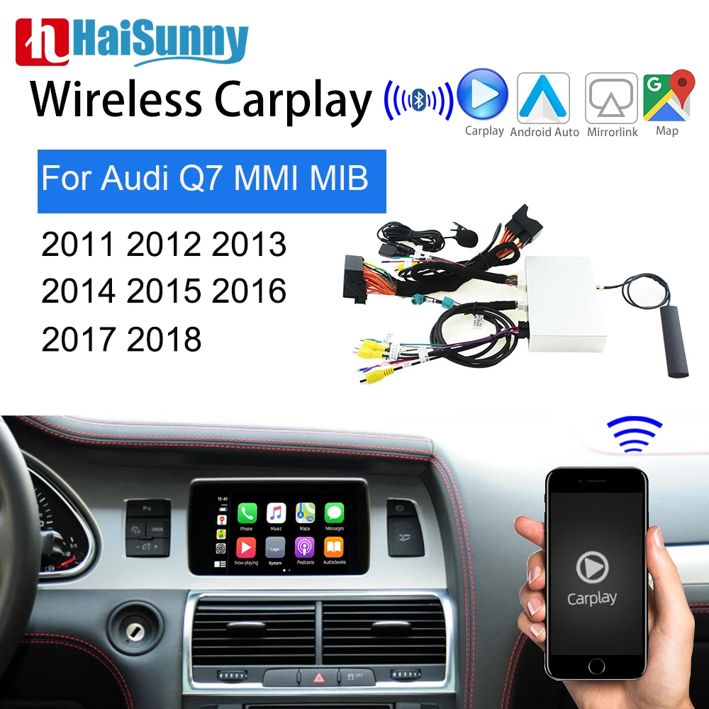 Wireless Carplay For Audi Q7 2011-2017 2018 Support Retrofit Smart Multimedia Siri Voice GPS Navigation Auto Reverse Mirror Link
Wireless Carplay For Audi Q7 2011-2017 2018 Support Retrofit Smart Multimedia Siri Voice GPS Navigation Auto Reverse Mirror Link