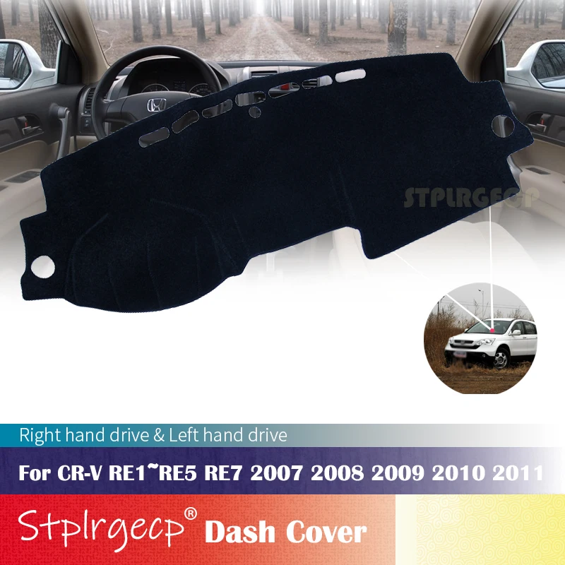 for Honda CR-V RE1~RE5 RE7 2007 2008 2009 2010 2011 Anti-Slip Dashboard Cover Protective Pad Car Accessories Sunshade Carpet
for Honda CR-V RE1~RE5 RE7 2007 2008 2009 2010 2011 Anti-Slip Dashboard Cover Protective Pad Car Accessories Sunshade Carpet
