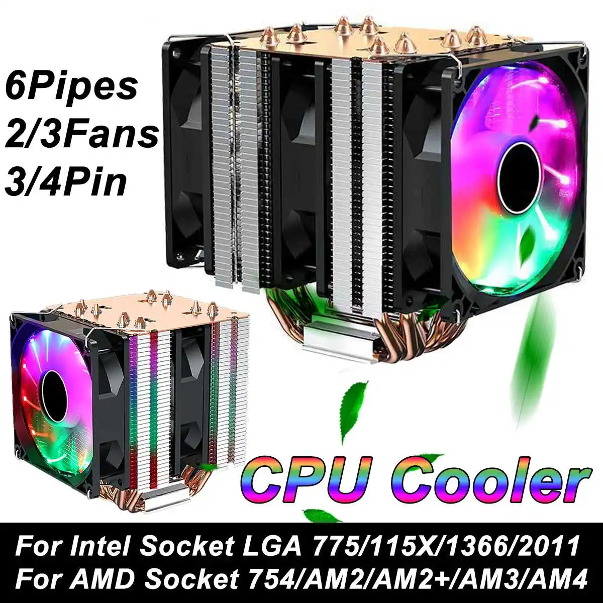 

CPU RGB Coolling Fan Heatsink 2/6 Copper Heatpipe 3/4 Pin Cooler Fan For Intel Socket LGA 775/115X/1366/2011/AMD Socket 754/AM2