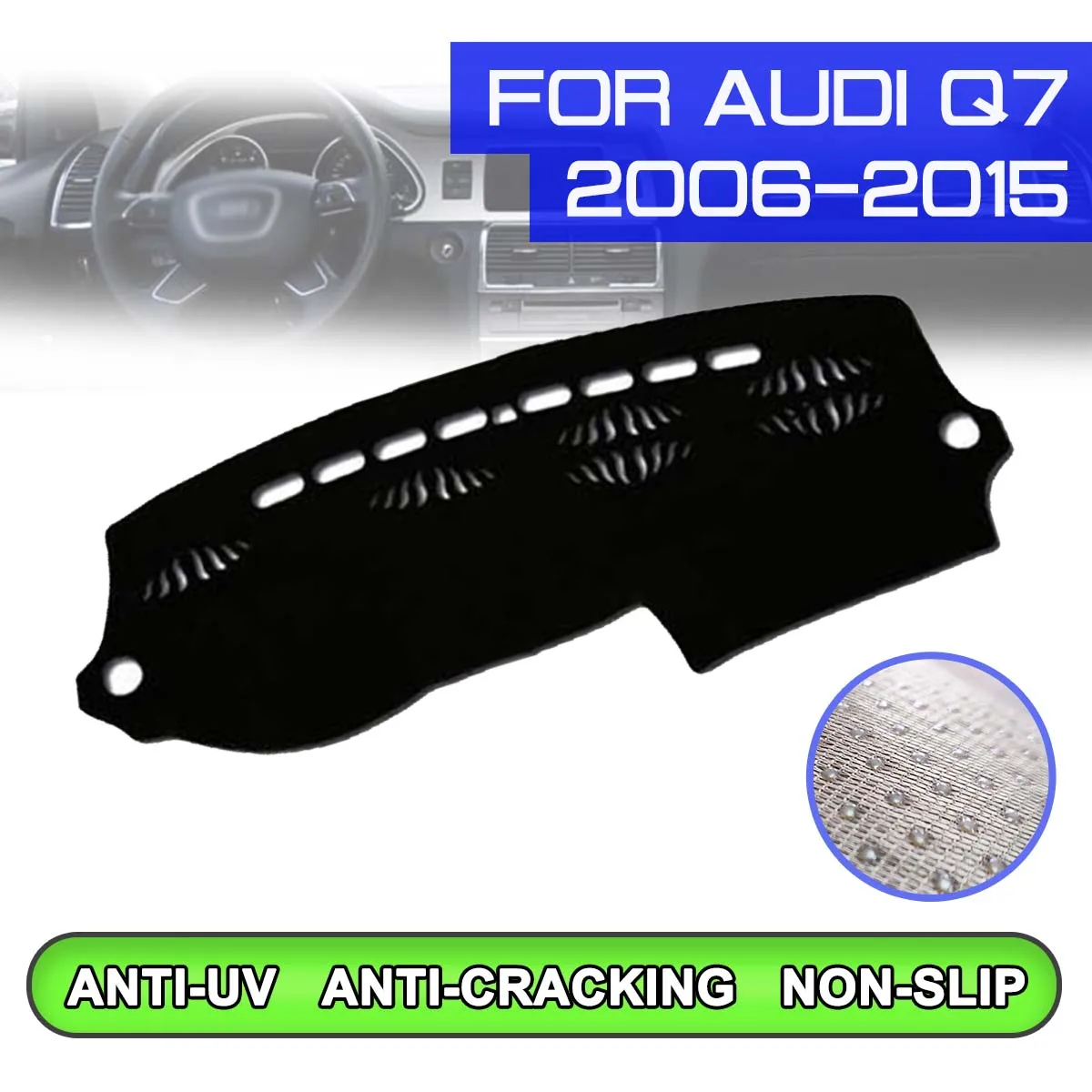 Car Dashboard Mat Anti-dirty Non-slip Dash Cover Mat UV Protection Shade Sticker for Audi Q7 2006 2007 2008 2009 2010-2015 
Car Dashboard Mat Anti-dirty Non-slip Dash Cover Mat UV Protection Shade Sticker for Audi Q7 2006 2007 2008 2009 2010-2015