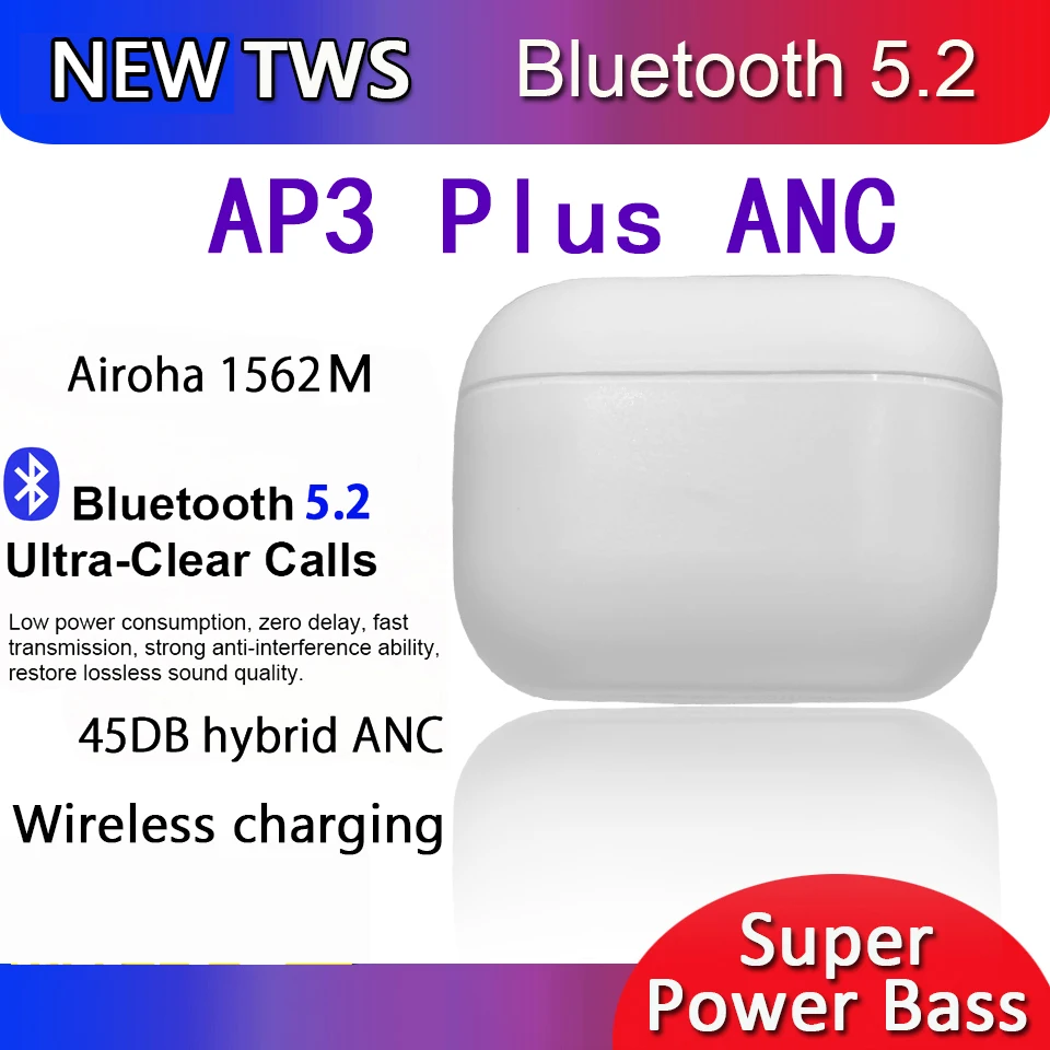 AP3 Plus Anc Wireless Bluetooth Earphone 45DB Airoha 1562s Earbuds Pk I900000 Tws I999999 Pro Max Air 3 Ear Buds Earphones
AP3 Plus Anc Wireless Bluetooth Earphone 45DB Airoha 1562s Earbuds Pk I900000 Tws I999999 Pro Max Air 3 Ear Buds Earphones