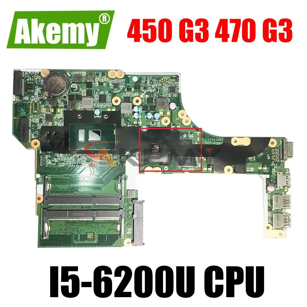For HP 450 G3 470 G3 Laptop Motherboard 827025-501 827025-601 DA0X63MB6H1 With SR2EY I5-6200U
For HP 450 G3 470 G3 Laptop Motherboard 827025-501 827025-601 DA0X63MB6H1 With SR2EY I5-6200U