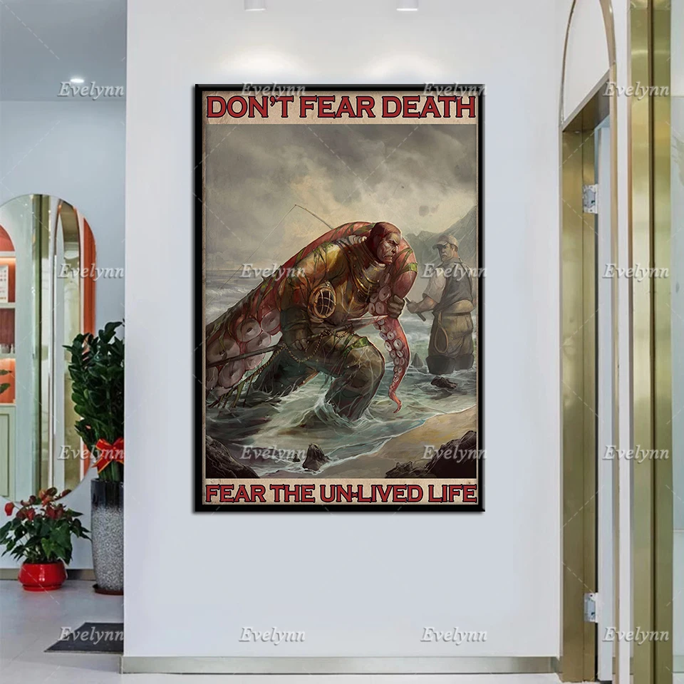 Scuba Diving Dive Diver And Octopus Don't Fear Death Fear The Un-Lived Life Poster Wall Art Prints Home Decor Canvas Unique Gift
Scuba Diving Dive Diver And Octopus Don't Fear Death Fear The Un-Lived Life Poster Wall Art Prints Home Decor Canvas Unique Gift