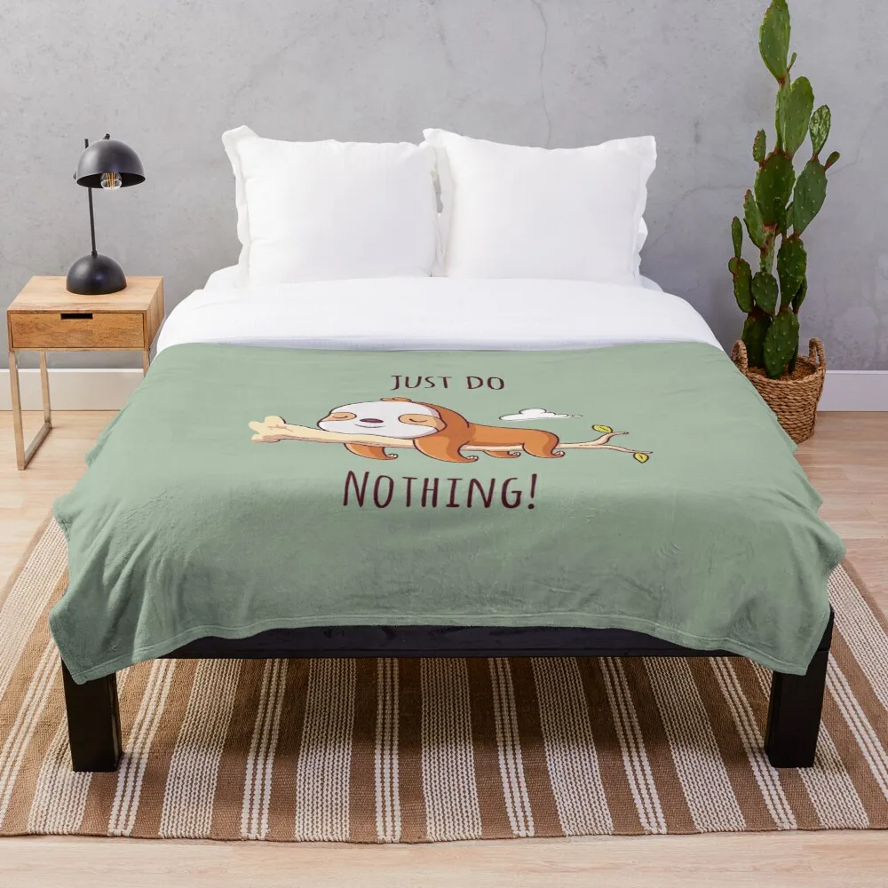 Just Do Nothing Blanket Fleece Plush Blankets on Bed/Sofa Sleeping Cover Bedding Throws Bedsheet for Kids Adult
Just Do Nothing Blanket Fleece Plush Blankets on Bed/Sofa Sleeping Cover Bedding Throws Bedsheet for Kids Adult