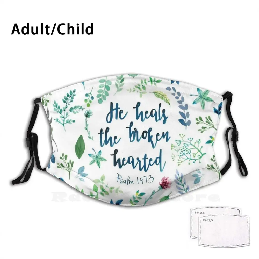 Psalm 147 : 3 Adult Kids Anti Dust Pm2.5 Filter Diy Mask Psalm 147 3 Words Speech Actions Truth Bible Verse Verses Quote Quotes
Psalm 147 : 3 Adult Kids Anti Dust Pm2.5 Filter Diy Mask Psalm 147 3 Words Speech Actions Truth Bible Verse Verses Quote Quotes