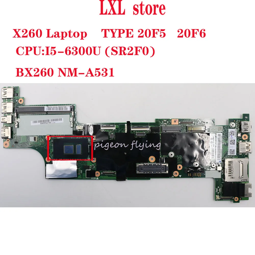 BX260 NM A531 X260 материнская плата для ноутбука lenovo 20F6 20F5 CPU: I5 6300U DDR4 FRU 01YT041 00UP194 01EN197 01HX031
