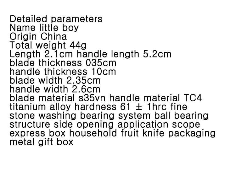 Little Boy S35VN Karambit Knives Folding Blade Swiss Knife Hunting Survival Tactical Hand Pocket Knife Edc Knife Titanium Alloy
Little Boy S35VN Karambit Knives Folding Blade Swiss Knife Hunting Survival Tactical Hand Pocket Knife Edc Knife Titanium Alloy