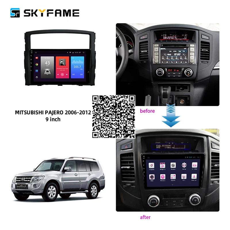 SKYFAME 4+64G Car Radio Stereo For Mitsubishi Pajero 2006-2012 Android Multimedia System GPS Navigation DVD Player
SKYFAME 4+64G Car Radio Stereo For Mitsubishi Pajero 2006-2012 Android Multimedia System GPS Navigation DVD Player