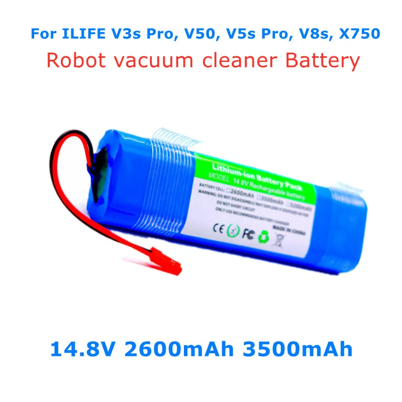 New 14.8V 2600mAh Rechargeable Battery for ILIFE V3s Pro, V50, V5s Pro, V8s, X750, For ZACO V3, V40, V5s Pro, V5x Robot Battery
New 14.8V 2600mAh Rechargeable Battery for ILIFE V3s Pro, V50, V5s Pro, V8s, X750, For ZACO V3, V40, V5s Pro, V5x Robot Battery