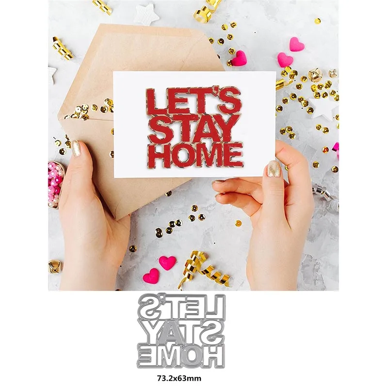 "Let's Stay Home" Words 2020 Newest Metal Cutting Dies Stencils For Paper Card Making DIY Scrapbooking Decor Craft
"Let's Stay Home" Words 2020 Newest Metal Cutting Dies Stencils For Paper Card Making DIY Scrapbooking Decor Craft