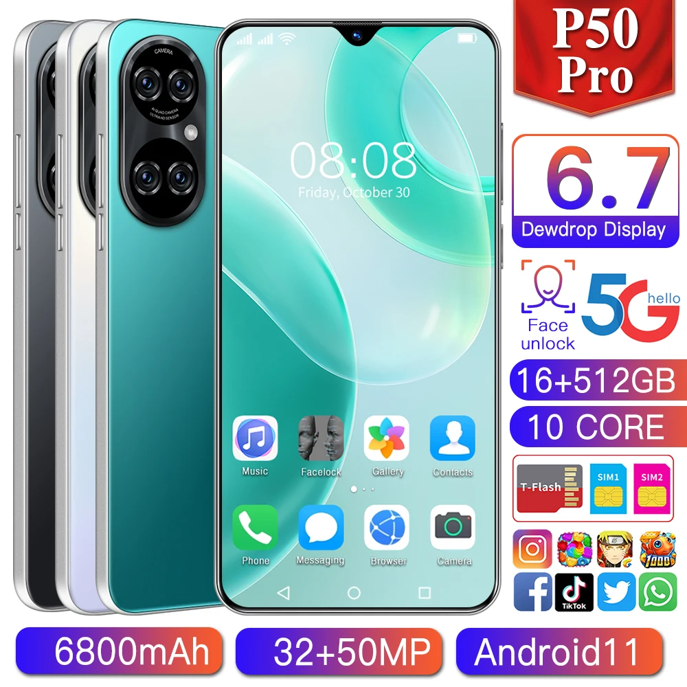 Latest Smartphone P50pro Global Version 6.7 Inch Water Screen 16G 512G Qualcomm 888 32MP 50MP Camera Face ID 6800mah Android11
Latest Smartphone P50pro Global Version 6.7 Inch Water Screen 16G 512G Qualcomm 888 32MP 50MP Camera Face ID 6800mah Android11