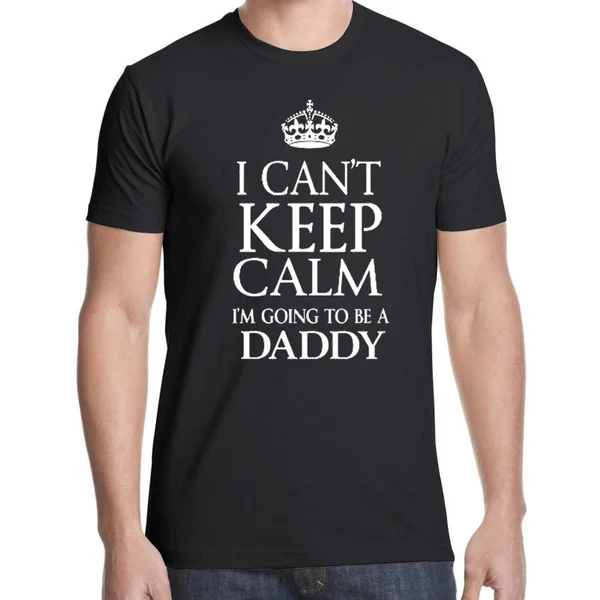 I Can't Keep Calm I'm Going to Be a Daddy T-shirt Mens Round Neck Fashion Clothing Short Sleeves T Shirt
I Can't Keep Calm I'm Going to Be a Daddy T-shirt Mens Round Neck Fashion Clothing Short Sleeves T Shirt