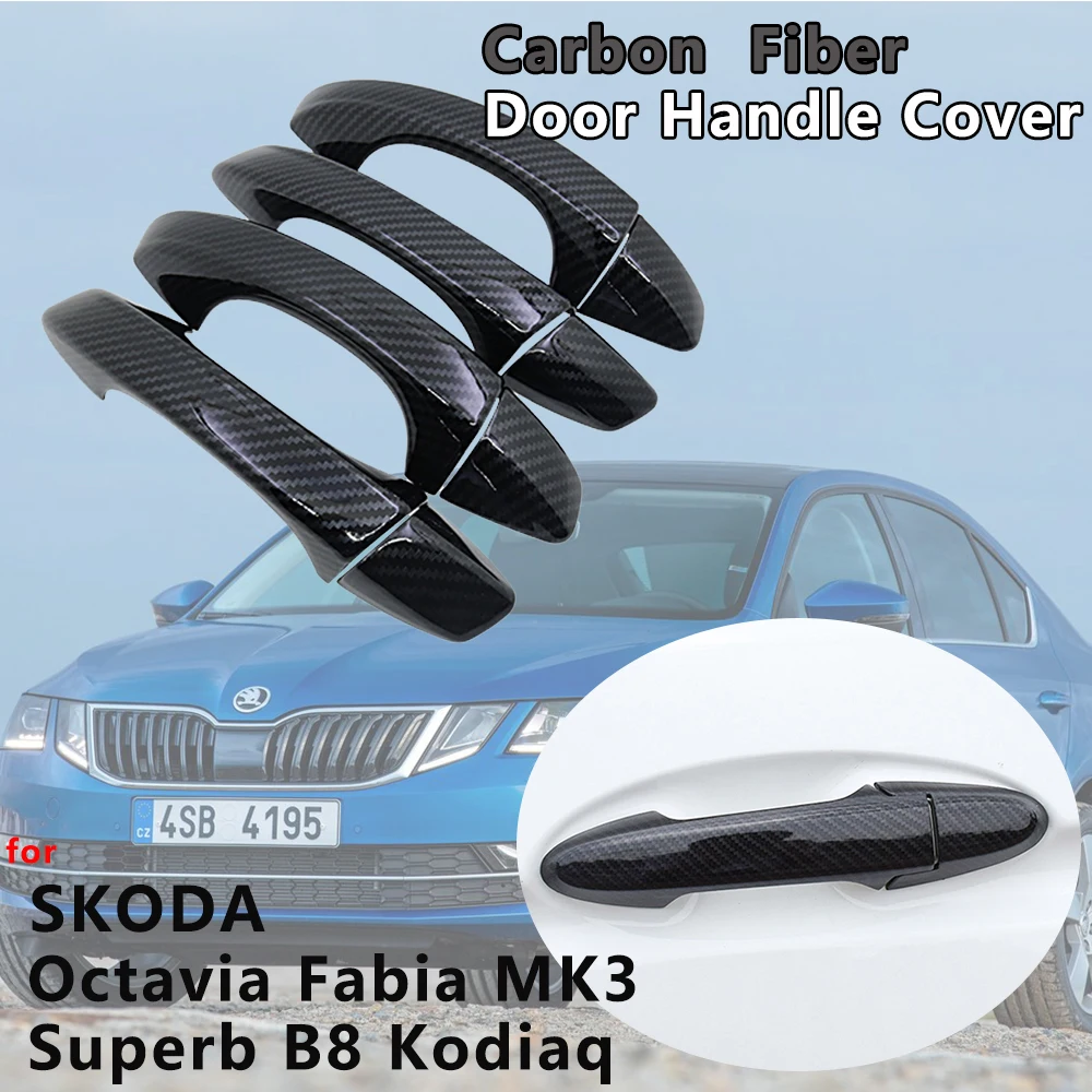 4 PCS Exterior Carbon Fiber Door Handle Cover Catch Trim Car Accessories for Skoda Octavia Fabia 3 MK3 Super B8 Kodiaq 2014 2019
4 PCS Exterior Carbon Fiber Door Handle Cover Catch Trim Car Accessories for Skoda Octavia Fabia 3 MK3 Super B8 Kodiaq 2014 2019