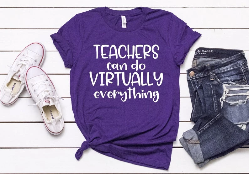 

Учителя могут сделать практически все рубашки для учителей дистанционного обучения виртуальный учитель рубашка учитель дистанционного ...
