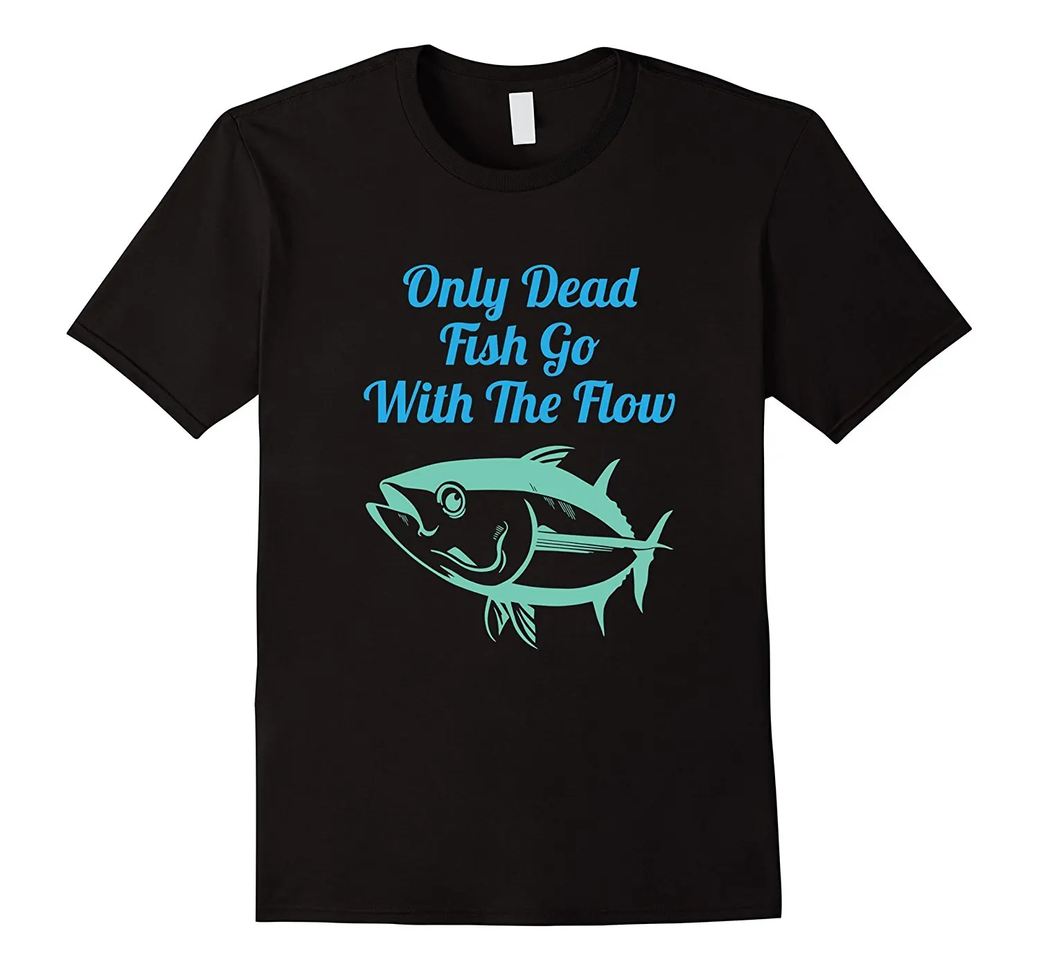 Only Dead Fish Go with The Flow T-Shirt Funny Fishes Tee 100% Cotton for Man Shirts Adults Casual Tee Shirt Simple
Only Dead Fish Go with The Flow T-Shirt Funny Fishes Tee 100% Cotton for Man Shirts Adults Casual Tee Shirt Simple
