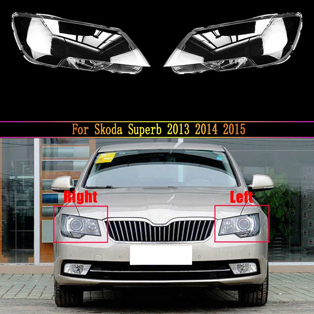 Car Headlight Lens For Skoda Superb 2013 2014 2015 Car Headlamp Cover Auto Shell Cover
Car Headlight Lens For Skoda Superb 2013 2014 2015 Car Headlamp Cover Auto Shell Cover