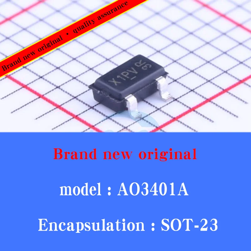 Абсолютно новый оригинальный Шелковый экран AO3401A X1 SOT-23 SMD P-channel MOS, 100 шт./шт., чип
Абсолютно новый оригинальный Шелковый экран AO3401A X1 SOT-23 SMD P-channel MOS, 100 шт./шт., чип